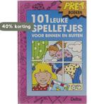 101 leuke spelletjes voor binnen en buiten 9789024356058, Verzenden, Gelezen, Hetty van den