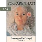 You Are That! 9781887984003 Gangaji, Boeken, Verzenden, Gelezen, Gangaji