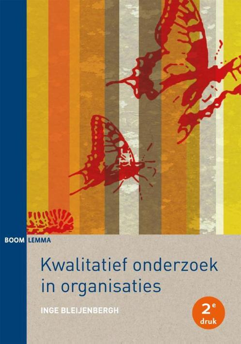 Kwalitatief onderzoek in organisaties 9789462364639, Boeken, Wetenschap, Zo goed als nieuw, Verzenden