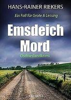 Emsdeichmord. Ostfrieslandkrimi: Ein Fall fur Grote...  Book, Boeken, Taal | Duits, Zo goed als nieuw, Hans-Rainer Riekers, Verzenden