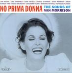 cd - Various - No Prima Donna, The Songs Of Van Morrison, Verzenden, Zo goed als nieuw
