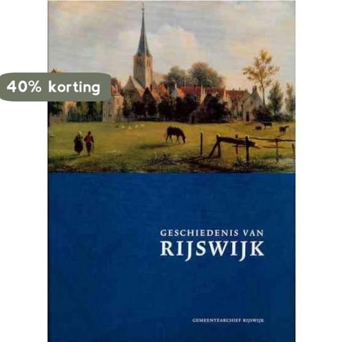 Geschiedenis van Rijswijk 9789072520142, Boeken, Overige Boeken, Gelezen, Verzenden
