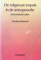 De religieuze impuls in de antroposofie - Friedrich Benesch, Boeken, Esoterie en Spiritualiteit, Verzenden, Nieuw