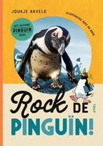 Rock de pinguïn! 9789021498096 Joukje Akveld, Verzenden, Zo goed als nieuw, Joukje Akveld