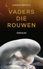 Vaders die rouwen (9789021426914, Carmien Michels), Boeken, Verzenden, Nieuw