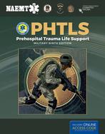 9781284180589 PHTLS Prehospital Trauma Life Support, Mili..., Boeken, Verzenden, Nieuw, Nicholas Senn