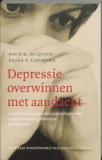 Depressie overwinnen met aandacht 9789057122002, Verzenden, Gelezen, J.R. MacQuaid
