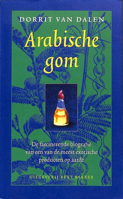 Arabische Gom 9789035130517 Dorrit van Dalen, Boeken, Geschiedenis | Wereld, Gelezen, Verzenden