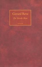 De vierde man 9789023421818 Gerard Reve, Boeken, Verzenden, Gelezen, Gerard Reve