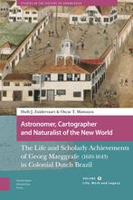 Astronomer, Cartographer and Naturalist of the New World /, Verzenden, Zo goed als nieuw, Huib Zuidervaart