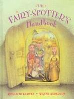 The fairy-spotters handbook by Rosalind Kerven (Hardback), Gelezen, Rosalind Kerven, Verzenden