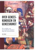 Over geneeskundigen en geneeskunst 9789058268372 Paul Broos, Boeken, Verzenden, Zo goed als nieuw, Paul Broos