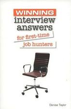 Winning interview answers for first-time job hunters by, Boeken, Gelezen, Denise Taylor, Verzenden