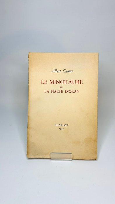 Albert Camus - Le Minotaure ou la Halte dOran [Charlot,, Antiek en Kunst, Antiek | Boeken en Bijbels