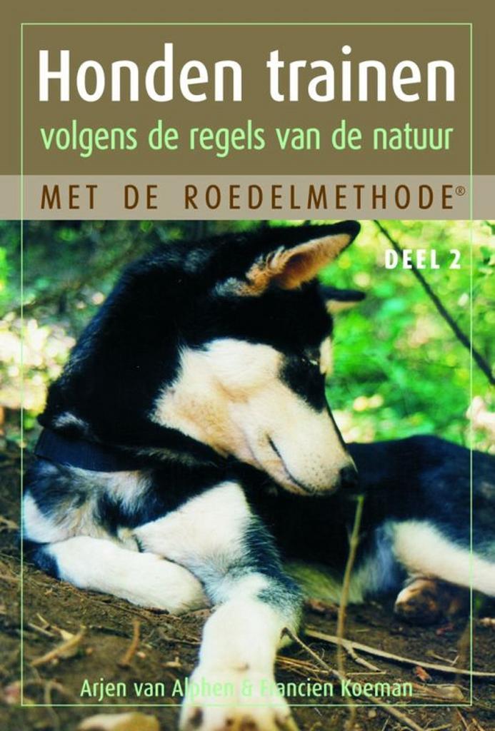 Honden trainen volgens de regels van de natuur met de, Boeken, Hobby en Vrije tijd, Zo goed als nieuw, Verzenden