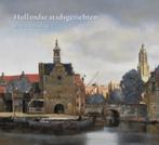 Hollandse stadsgezichten uit de gouden eeuw 9789040085482, Boeken, Verzenden, Zo goed als nieuw, Arthur K. Wheelock
