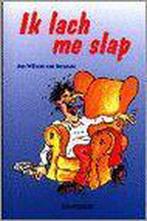 Ik lach me slap 9789021325095 J.W. van Besouw, Boeken, Kinderboeken | Kleuters, Verzenden, Gelezen, J.W. van Besouw