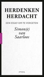 Herdenken herdacht / Nieuw licht 9789044639735, Verzenden, Zo goed als nieuw, Simone van Saarloos