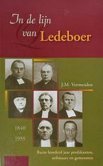 In De Lijn Van Ledeboer 1840 - 1948 9789055514212, Gelezen, J.M. Vermeulen, Verzenden