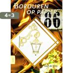 Borduren Op Papier Het Hele Jaar Door 9789038415321, Verzenden, Gelezen, J. de Vette