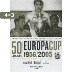 Vijtig Jaar Europa Cup 1956 2005 9789052408255 R. Willems, Boeken, Verzenden, Zo goed als nieuw, R. Willems