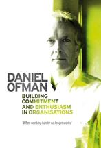 9789077987377 - Building Commitment and Enthusiasm in Org..., Boeken, Verzenden, Nieuw, Daniel Ofman