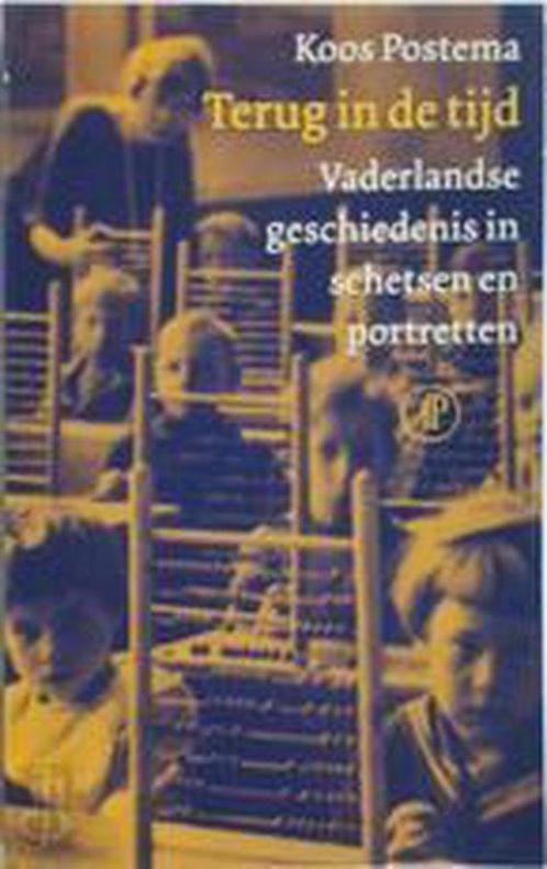 Terug In De Tijd 9789029536400 K. Postema, Boeken, Geschiedenis | Vaderland, Gelezen, Verzenden
