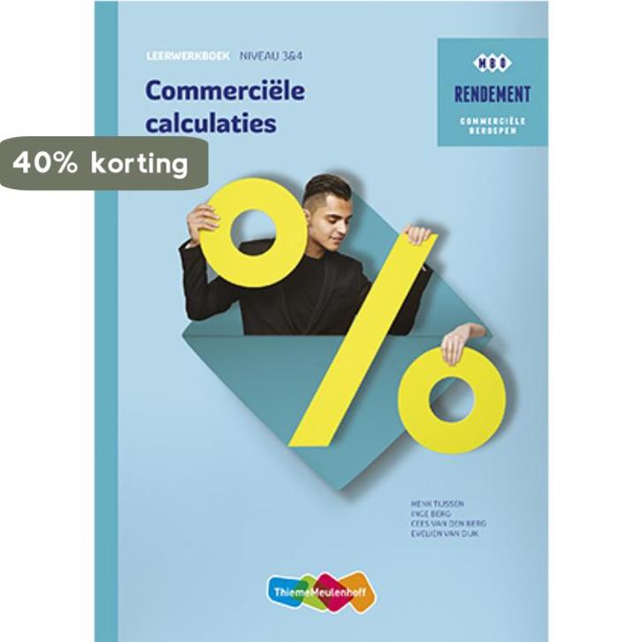 Commerciele calculaties / Leerwerkboek / Rendement Inge Berg, Boeken, Schoolboeken, Zo goed als nieuw, Verzenden