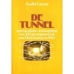 Tunnel 9789010031266 Lacazze, Boeken, Verzenden, Gelezen, Lacazze