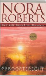 Geboorterecht 9789022544822 Nora Roberts, Verzenden, Gelezen, Nora Roberts