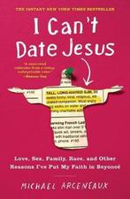 I Cant Date Jesus 9781501178856 Michael Arceneaux, Boeken, Verzenden, Zo goed als nieuw, Michael Arceneaux