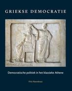 9789059972124 Griekse democratie Frits Naerebout, Boeken, Studieboeken en Cursussen, Verzenden, Nieuw, Frits Naerebout