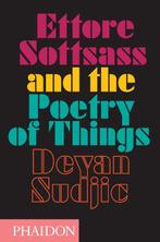 9780714869537 Ettore Sottsass and the Poetry of Things, Verzenden, Nieuw, Deyan Sudjic