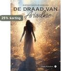 De draad van Ariadne 9789464898231 Hans Reinders, Verzenden, Zo goed als nieuw, Hans Reinders