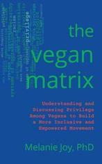 9781590566176 The Vegan Matrix: Understanding and Discuss..., Boeken, Verzenden, Nieuw, Melanie Joy
