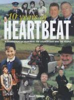 10 years of Heartbeat: a celebration of Heartbeat : the, Verzenden, Gelezen, G. Tibbals