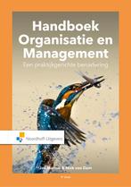Handboek Organisatie en Management. 9789001895617, Boeken, Studieboeken en Cursussen, Verzenden, Zo goed als nieuw