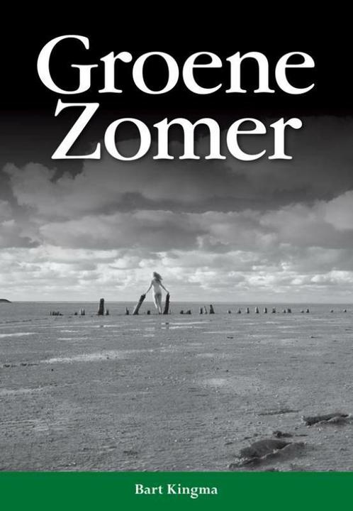 Groene zomer 9789089542366 Bart Kingma, Boeken, Romans, Gelezen, Verzenden
