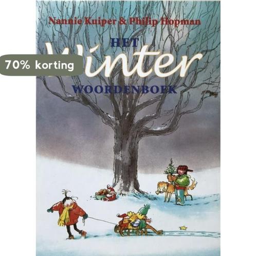Winterwoordenboek 9789024514809 Nannie Kuiper, Boeken, Kinderboeken | Kleuters, Gelezen, Verzenden