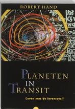 Planeten in transit 9789062717170 Robert Hand, Gelezen, Robert Hand, E.M.J. Prinsen Geerligs-Bakker, Verzenden