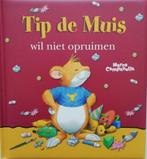Tip de Muis wil niet opruimen 9789086684267 Marco Campanella, Boeken, Verzenden, Gelezen, Marco Campanella
