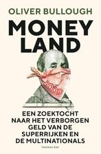 Moneyland 9789400402973 Oliver Bullough, Verzenden, Zo goed als nieuw, Oliver Bullough