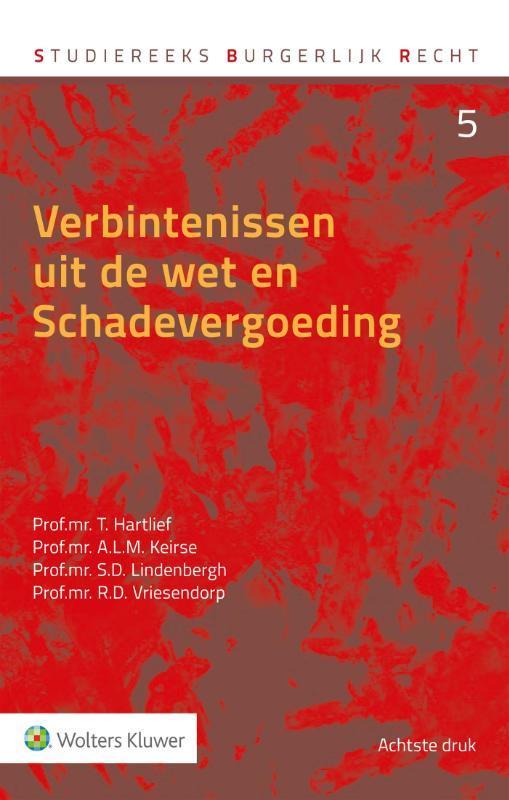 Verbintenissen uit de wet en Schadevergoeding, 9789013148312, Boeken, Studieboeken en Cursussen, Zo goed als nieuw, HBO, Verzenden