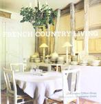 French Country Living 9781845976170 Caroline Clifton-Mogg, Gelezen, Caroline Clifton-Mogg, Verzenden