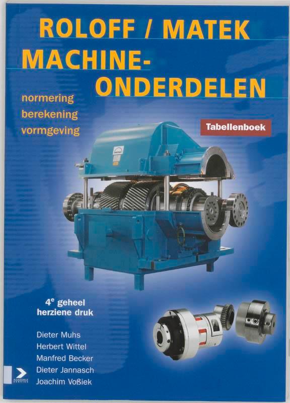 RoloffMatek Machineonderdelen Tabellenboek 9789039523223, Boeken, Studieboeken en Cursussen, Zo goed als nieuw, Verzenden