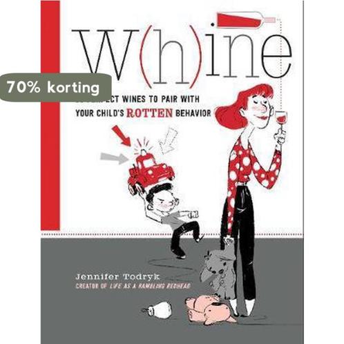 W(h)ine 9781631063350 Jennifer Todryk, Boeken, Taal | Engels, Zo goed als nieuw, Verzenden