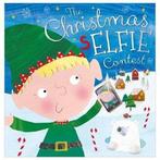 The Chirstmas Selfie Contest 9781786922410 Rosie Greening, Verzenden, Gelezen, Rosie Greening