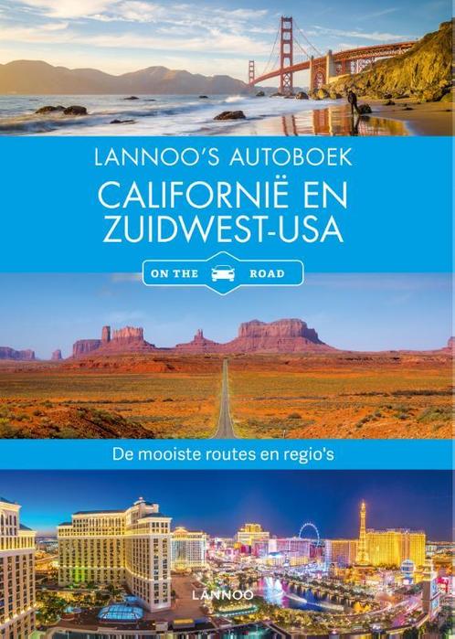 Californië en Zuidwest-USA / Lannoos autoboek 9789401457965, Boeken, Reisgidsen, Zo goed als nieuw, Verzenden