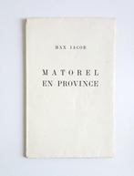 Max Jacob / Jules Depaquit - Matorel en Province [EO sur