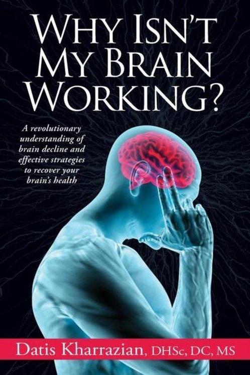 Why Isnt My Brain Working? 9780985690434 Datis Kharrazian, Boeken, Taal | Engels, Zo goed als nieuw, Verzenden